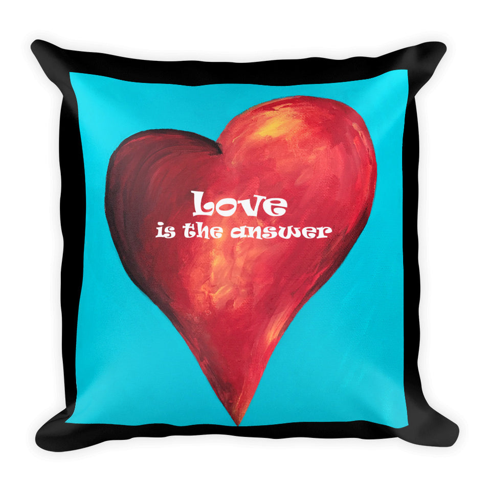 Love is the Answer Square Pillow